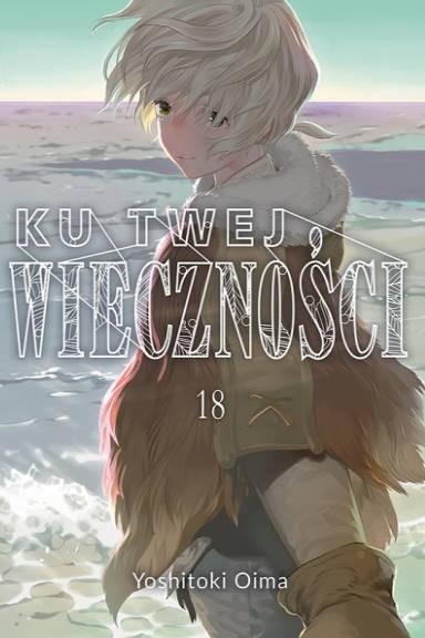Okładka Ku Twej Wieczności - tom 18
