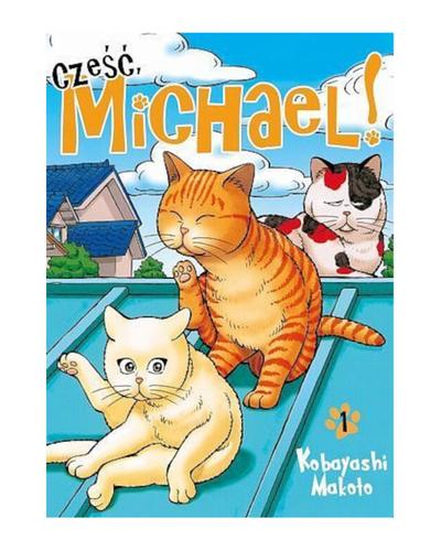 Okładka Cześć, Michael! - tom 1