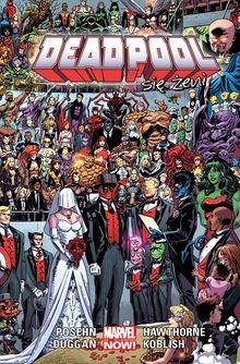 Deadpool - Deadpool się żeni Tom 6
