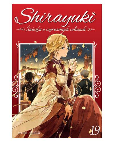 Okładka Shirayuki. Śnieżka o czerwonych włosach - tom 19