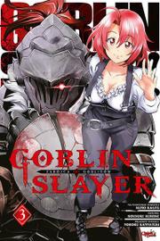 Goblin Slayer - Tom 3