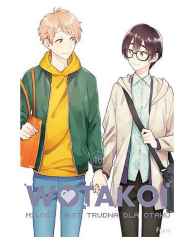 Okładka Wotakoi.Miłość jest trudna dla otaku - tom 10