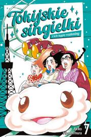 Tokijskie Singielki i ich tęgie rozkminy - tom 7