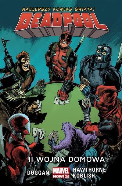 Deadpool - II Wojna Domowa - tom 5