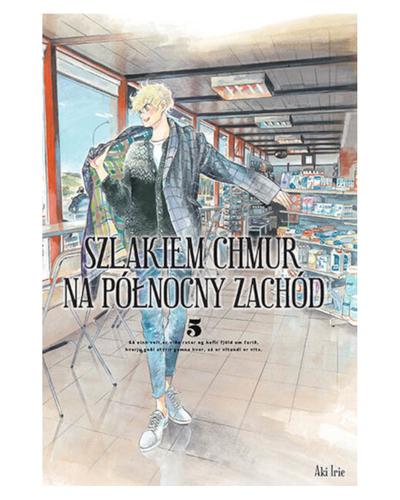 Okładka Szlakiem chmur na północny zachód - tom 5