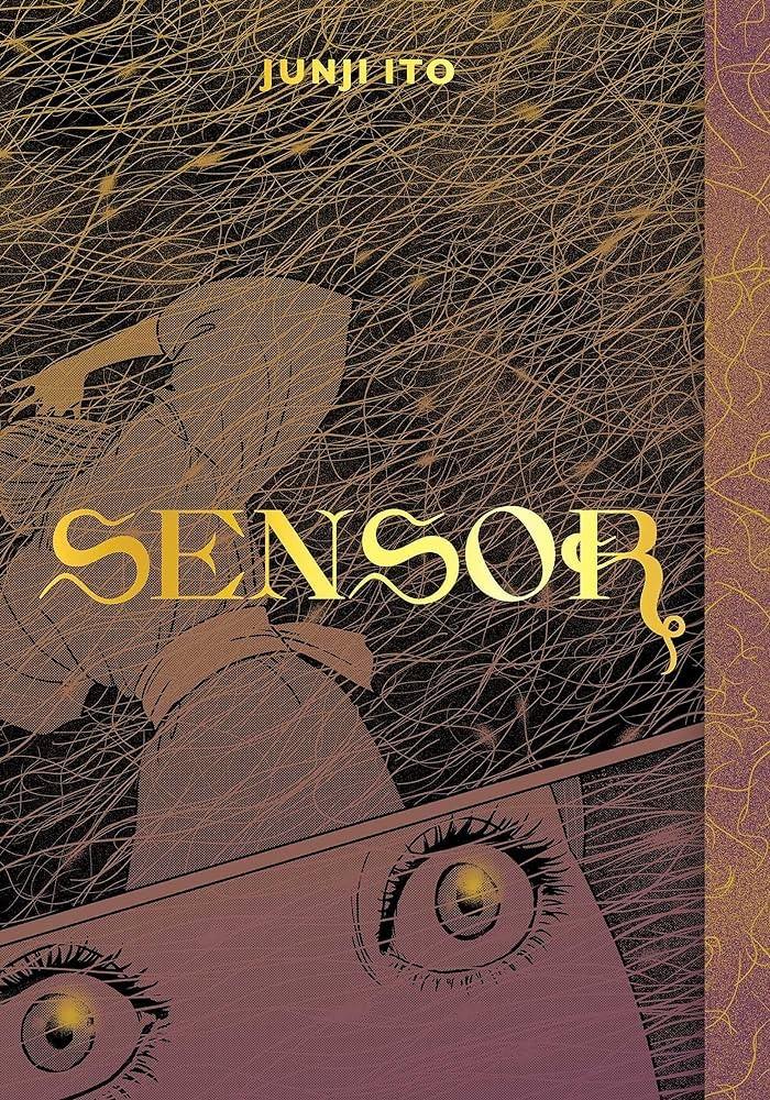 Okładka Junji Ito - Sensor (eng.)