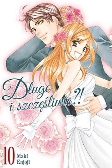 Okładka Długo i Szczęśliwie?! - tom 10
