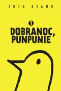 Okładka Dobranoc, Punpunie - Tom 1