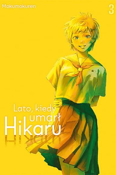 Okładka Lato, kiedy umarł Hikaru - tom 3
