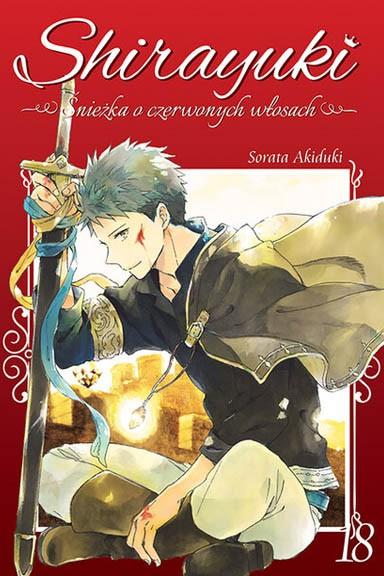 Okładka Shirayuki. Śnieżka o czerwonych włosach. - Tom 18