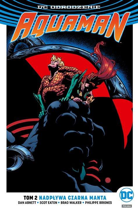 Aquaman – Nadpływa Czarna Manta Tom 2