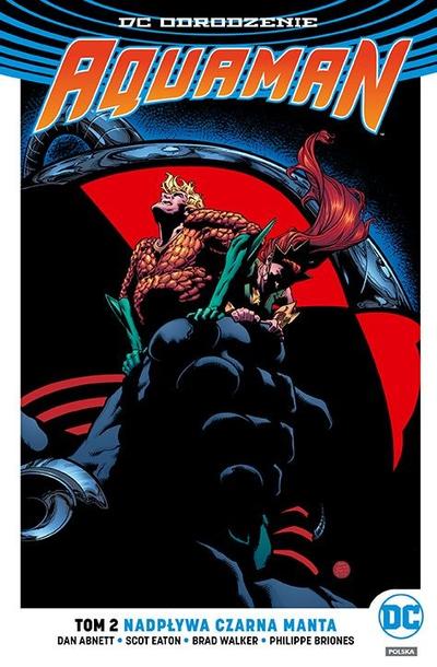 Aquaman – Nadpływa Czarna Manta Tom 2