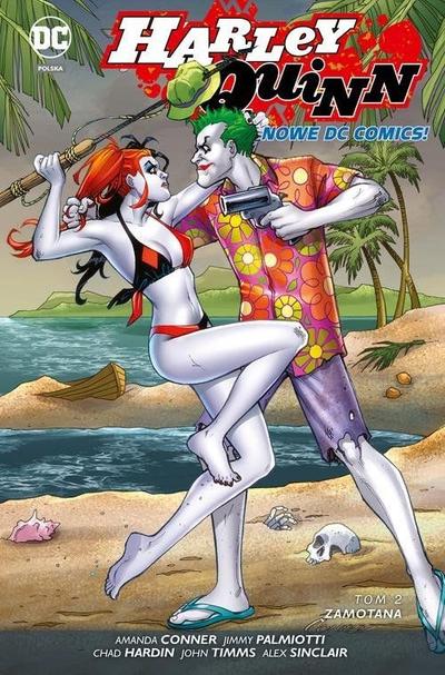 Harley Quinn - Zamotana Tom 2