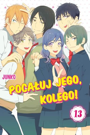 Okładka Pocałuj jego, kolego! - Tom 13