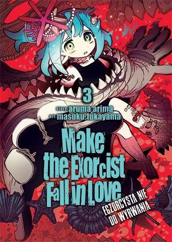 Okładka Make The Exorcist Fall in Love. Egzorcysta nie do wyrwania - tom 3