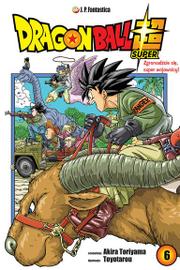 Dragon Ball Super - tom 6