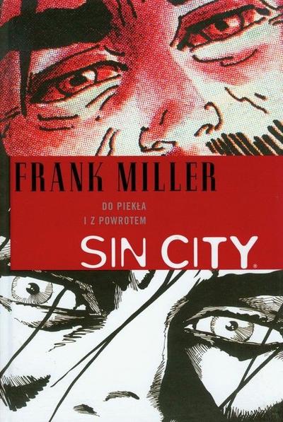 Sin City - Do piekła i z powrotem Tom 7