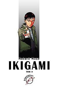 Okładka Ikigami - Tom 4