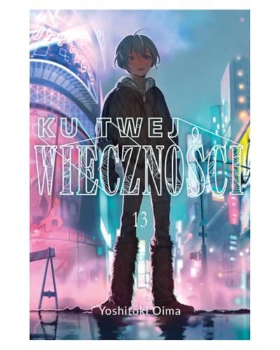 Okładka Ku Twej Wieczności - tom 13