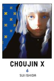 Choujin X - tom 6
