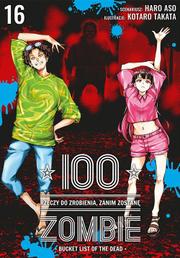 100 rzeczy do zrobienia, zanim zostanę zombie - tom 16