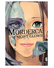 Morderca w mojej głowie - tom 6