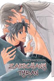 Zakochany Tyran tom 6