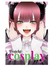 Projekt: Cosplay - tom 5