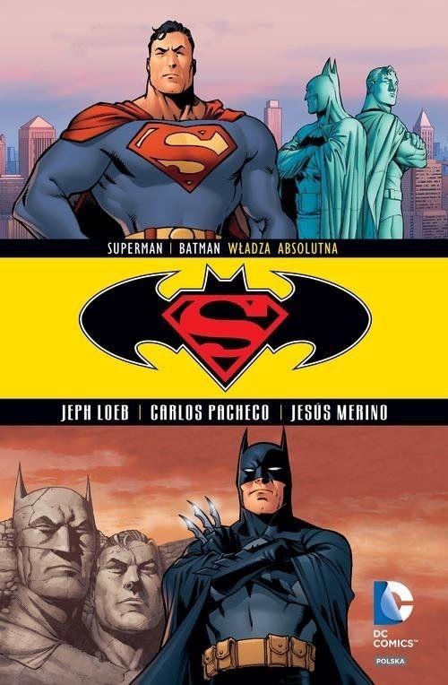 Superman - Batman - Władza absolutna tom 3