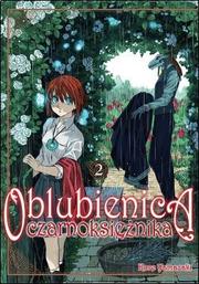 Oblubienica czarnoksiężnika - tom 2
