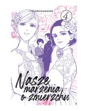 Nasze marzenia o zmierzchu - Tom 4
