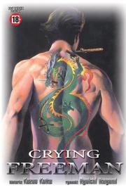 Crying Freeman - Tom 7