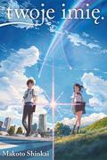 Okładka Kimi no na wa. - ligt novela