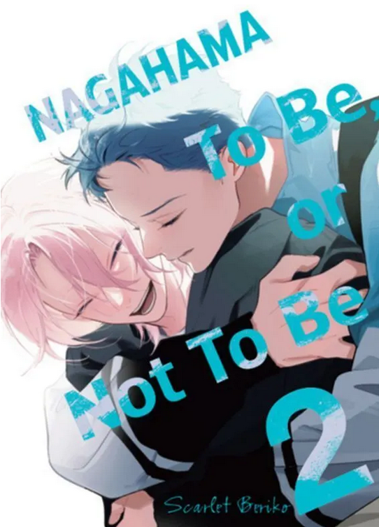 Okładka NAGAHAMA To Be, or Not To Be - tom 2