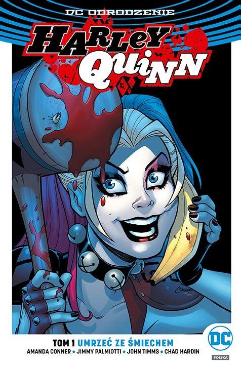 Harley Quinn - Umrzeć ze śmiechem Tom 1
