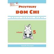 Przytulny dom Chi - tom 5