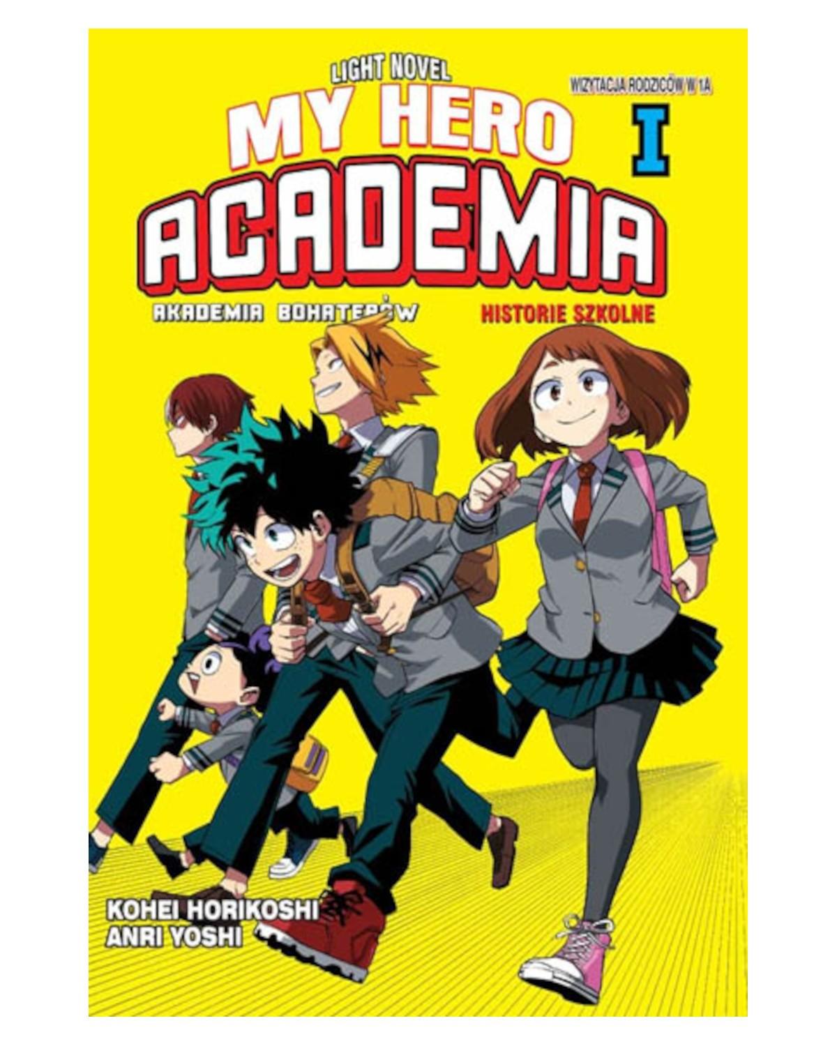 Okładka My Hero Academia LN: Historie Szkolne - tom 1