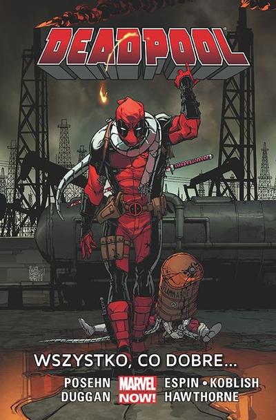 Deadpool - Wszystko, co dobre Tom 9