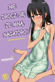 Nie drocz się ze mną, Nagatoro! - tom 15