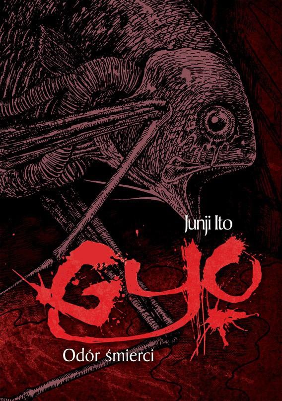 Okładka Junji Ito - Gyo - Odór Śmierci