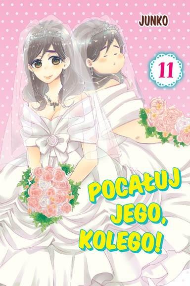 Okładka Pocałuj jego, kolego! - Tom 11