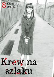 Krew na szlaku - tom 8