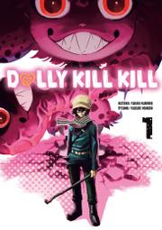 Dolly Kill Kill - tom 1