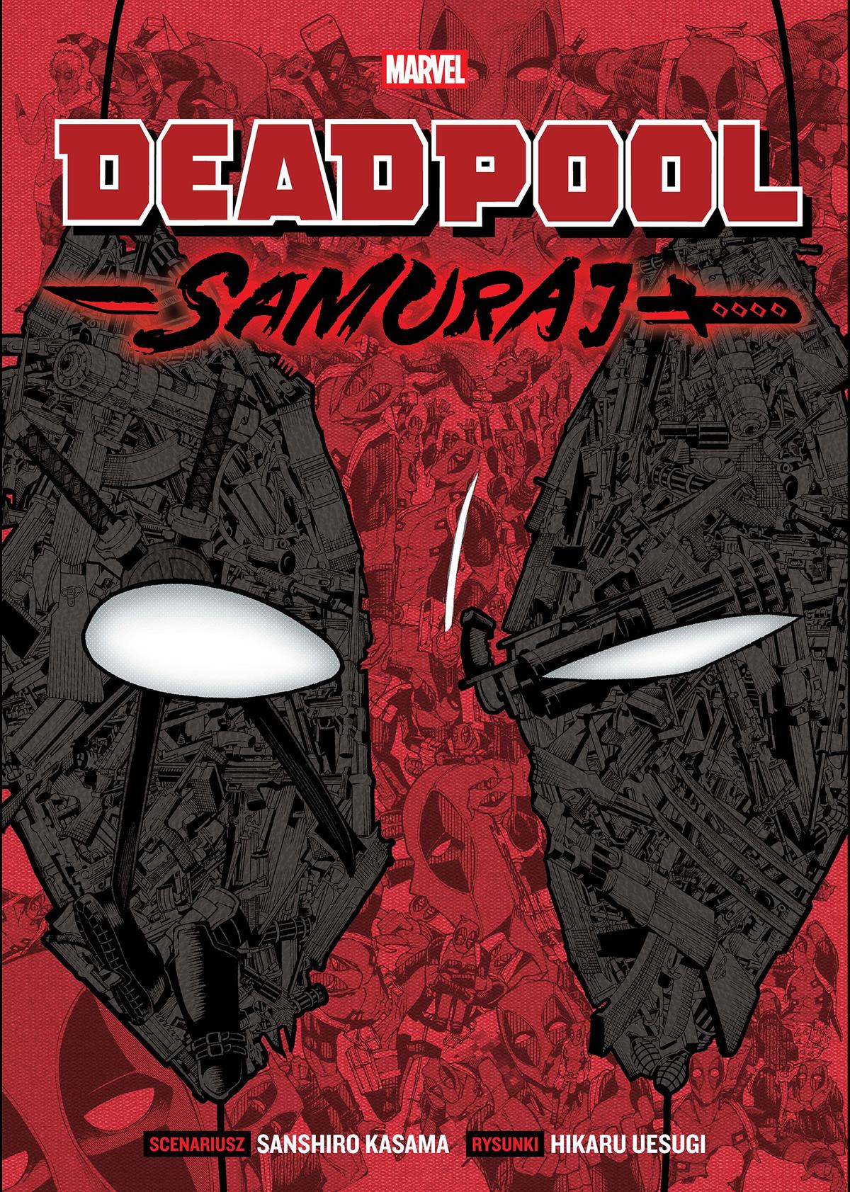 Deadpool Samuraj - tom 1