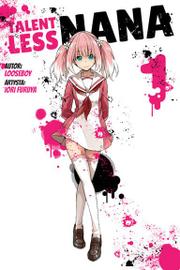 Talentless Nana - Tom 1