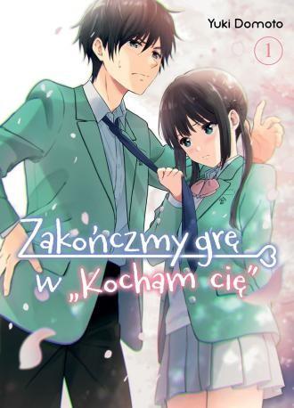 Okładka Zakończmy grę w "Kocham cię" - tom 1