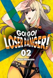 Go! Go! Loser Ranger! - tom 2