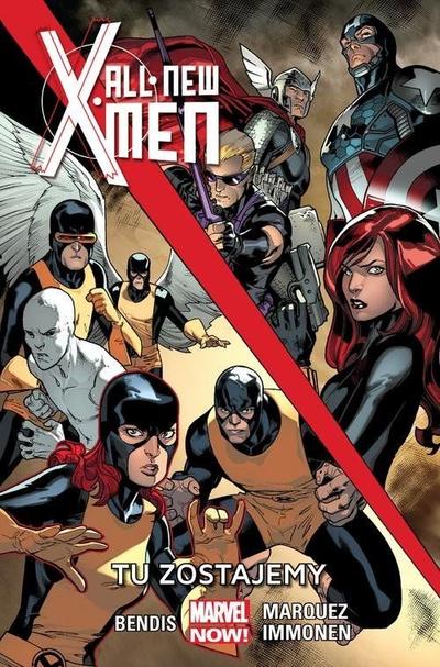 All-New X-Men - Tu zostajemy Tom 2