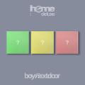 BOYNEXTDOOR - 1st Studio Album Repackage HOME: DELUXE