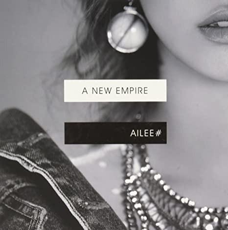 AILEE - A NEW EMPIRE
